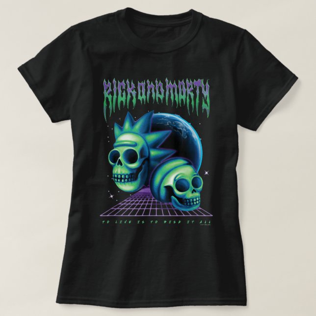 Camiseta Rick Y Morty Para Vivir Es Arriesgar A Todos Los S (Diseño del anverso)