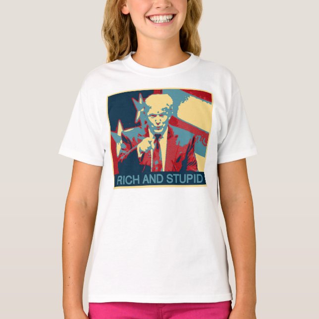 Camiseta Rico y estúpido (Anti-Triunfo) (Anverso)