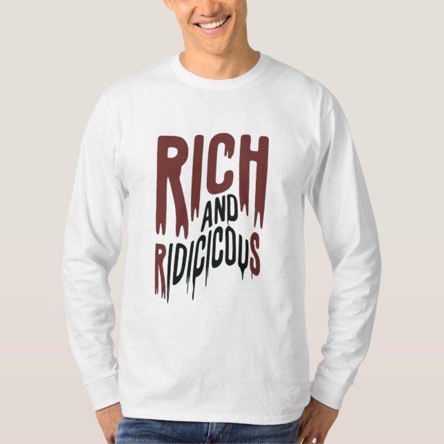 Camiseta Ricos y ridículos (Anverso)