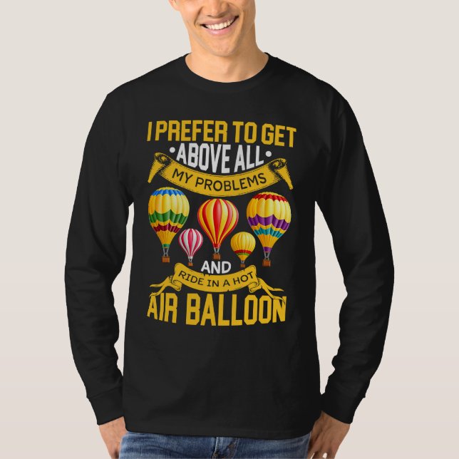 Camiseta Ride In Hot Air Balloon Riding Balloons Expert Rid (Anverso)