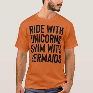 Camiseta Ride With Unicorns For Hipster n