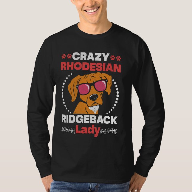 Camiseta Ridgebacks CRAZY RHODESIAN RIDGEBACK LADY Dog Mom (Anverso)