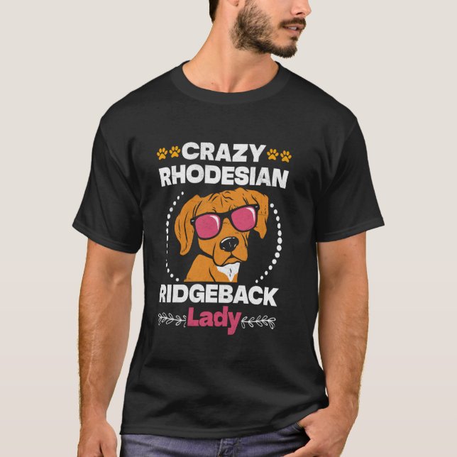 Camiseta Ridgebacks CRAZY RHODESIAN RIDGEBACK LADY Dog Mom (Anverso)