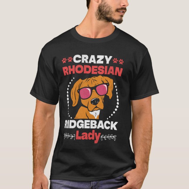 Camiseta Ridgebacks CRAZY RHODESIAN RIDGEBACK LADY Dog Mom (Anverso)