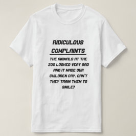 Camiseta Ridículas quejas Animales tristes en el zoológico