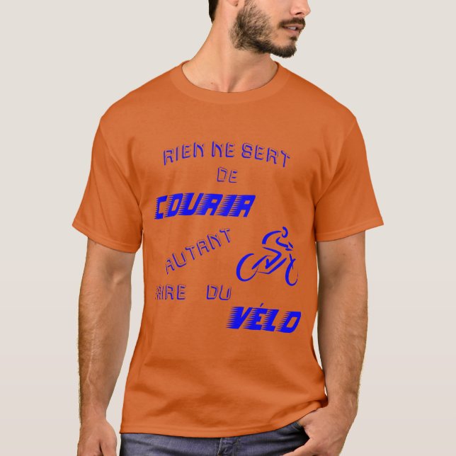 Camiseta Rien ne sert de courir autant faire du vélo cito (Anverso)