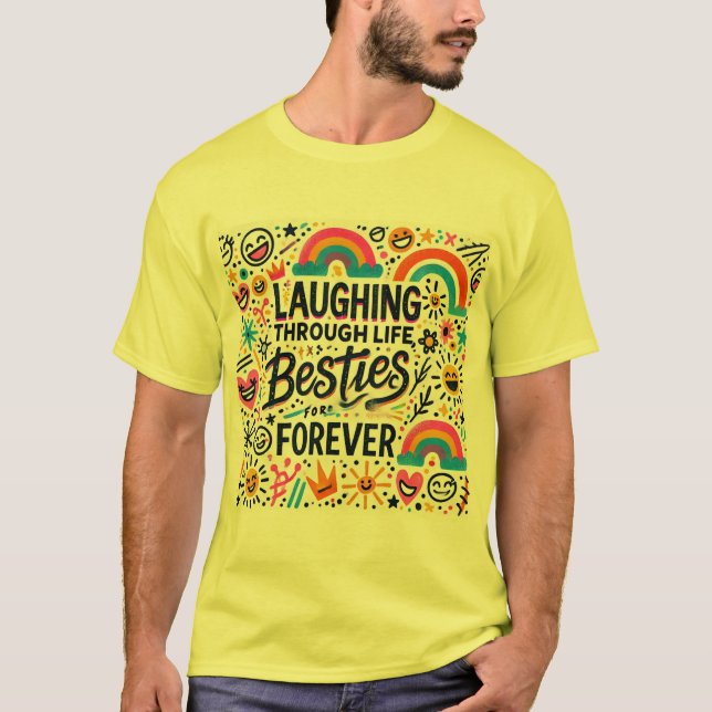 Camiseta Riendo a través de la vida bestias para siempre (Anverso)