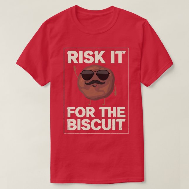 Camiseta Riesgo Para Los Biscuits De Biscuit (Diseño del anverso)