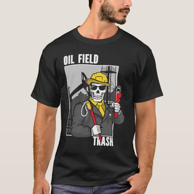 Camiseta Rig Life Oilfield Worker Oilfielder OilRig Oilfiel (Anverso)