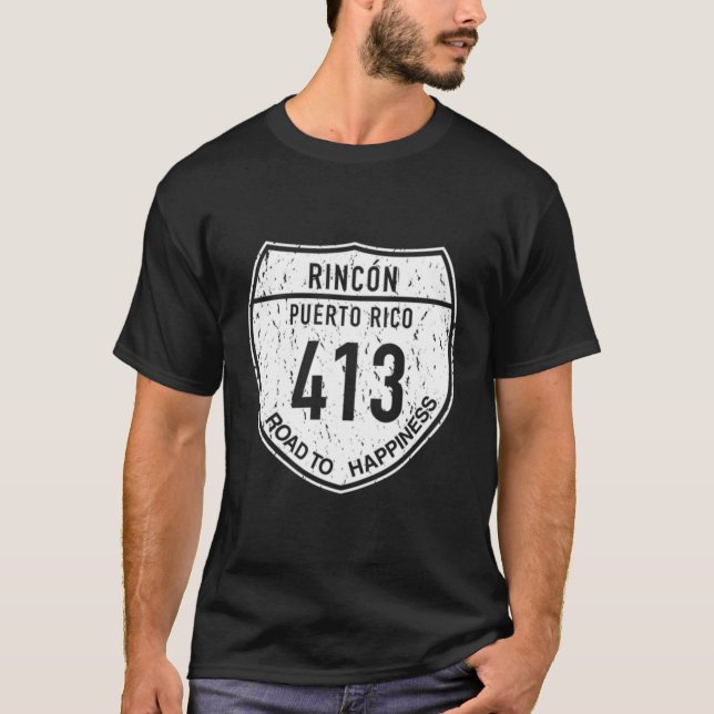 Camiseta Rincón Puerto Rico Camino A La Felicidad 413 (Anverso)