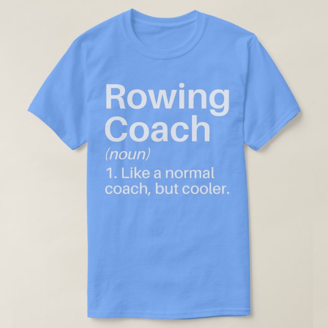 Camiseta Ring Coach Funny Definition Rowing Ro (Diseño del anverso)