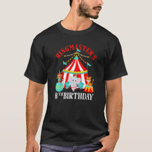 Camiseta Ringmaster De 8 Años Cute Circus 8Aniversario Niño
