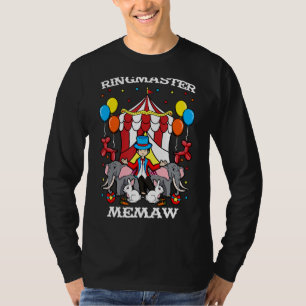 Camiseta Ringmaster Memaw Circus Ringader Gra