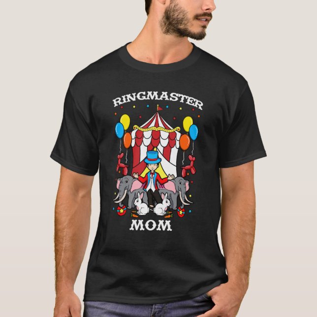 Camiseta Ringmaster Mom Circus Event Staff RingLeader Mothe (Anverso)