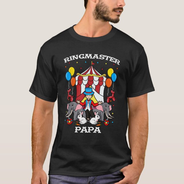 Camiseta Ringmaster Papa Circus RingLeader Fath (Anverso)
