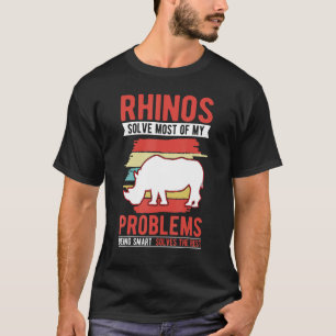 Camiseta Rinocerontes resuelven la mayoría de mis problemas