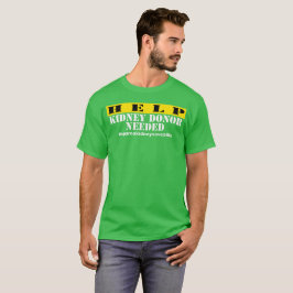 Camiseta Riñón de la ayuda necesario - oscuridad para
