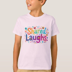 Camiseta Risas Compartidas
