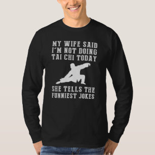 Camiseta Risas Fluyentes: No Tai-Chi Hoy Tee - Zen Come