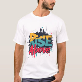Camiseta “Rise Above” Urban Graphic