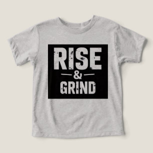 Camiseta Rise and Grind