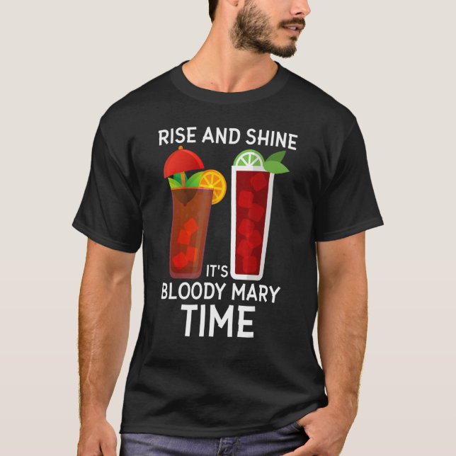 Camiseta Rise and Shine es la sangrienta Mary Time Cute Bru (Anverso)