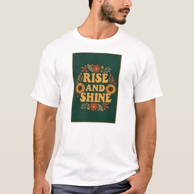 Camiseta Rise and Shine Floral (Anverso)