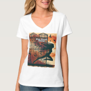 Camiseta Rise Break Bloom – Powerful quote art for blooming
