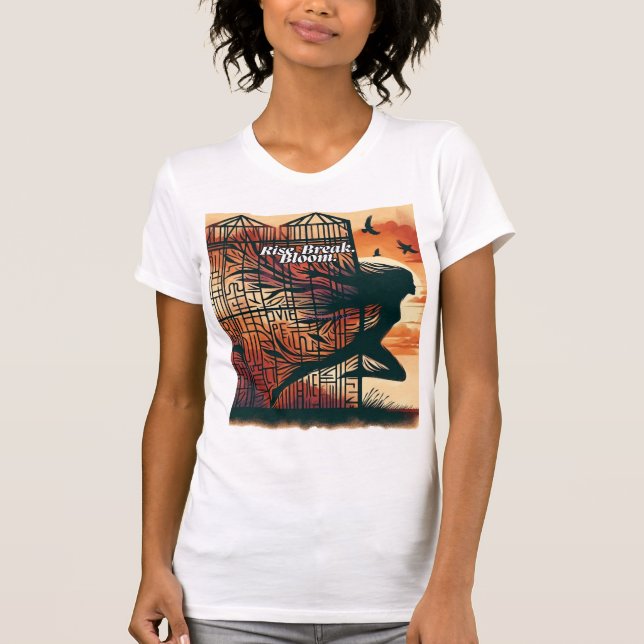 Camiseta Rise Break Bloom – Powerful quote art for blooming (Anverso)