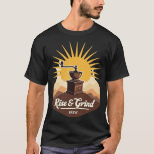 Camiseta Rise & Grind Brew Molinillo de Café Antiguo Aman