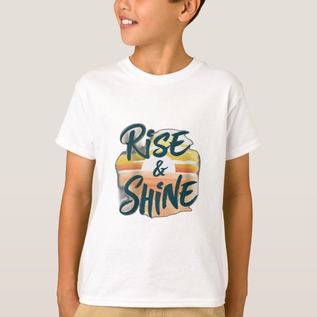 Camiseta "Rise & Shine" (Anverso)