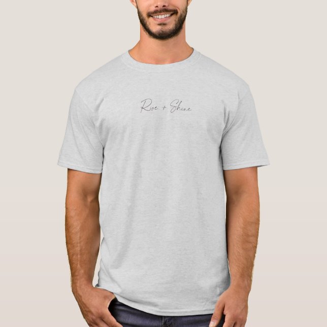 Camiseta Rise & Shine (Anverso)