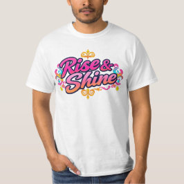 Camiseta "Rise & Shine" T-shirt