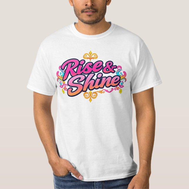 Camiseta "Rise & Shine" T-shirt (Anverso)