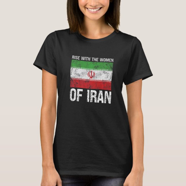 Camiseta Rise With The Women Of Iran for Iranian  (Anverso)