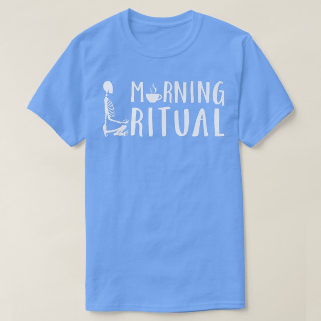 Camiseta Ritual Skeleton regalo de café por la mañana  (Diseño del anverso)