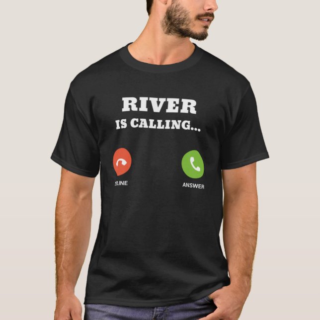 Camiseta River is Calling (Anverso)