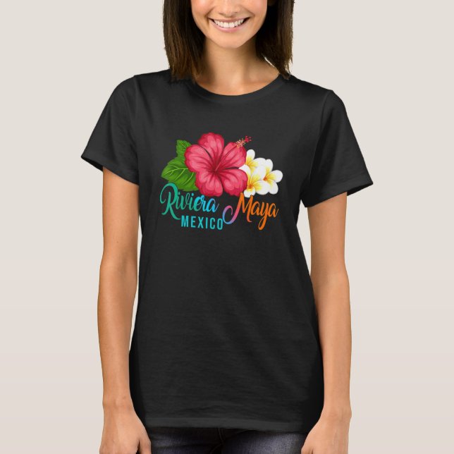 Camiseta Riviera Maya Vacation Mexico Tropical Hibiscus Flo (Anverso)