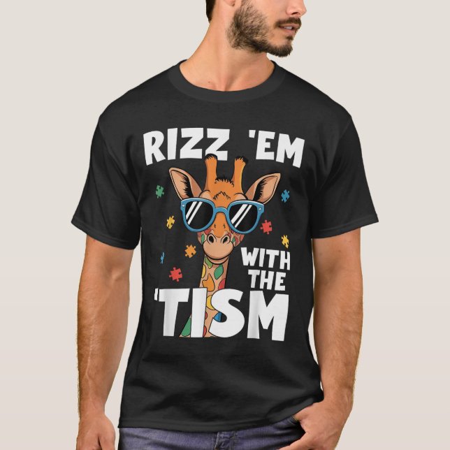 Camiseta Rizz Em Con El Autismo Del Tismo Giraffe Autismo G (Anverso)