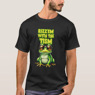 Camiseta Rizz Em Con El Tism Funny Frog Meme Chiste Hombres