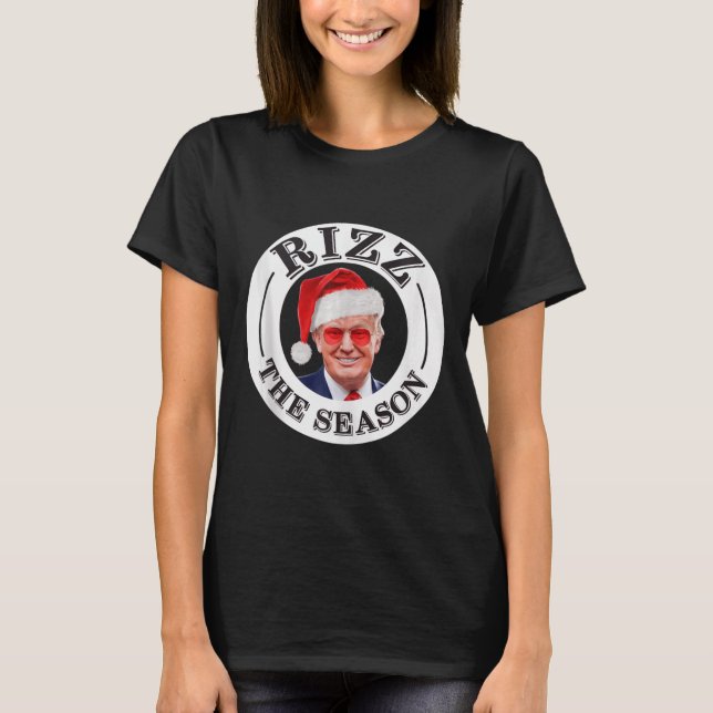 Camiseta Rizz La Temporada Funny Navidades de Trump Santa P (Anverso)