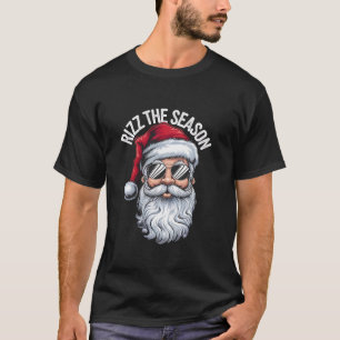 Camiseta Rizz The Season Funny Navidades Xmas Santa Claus R