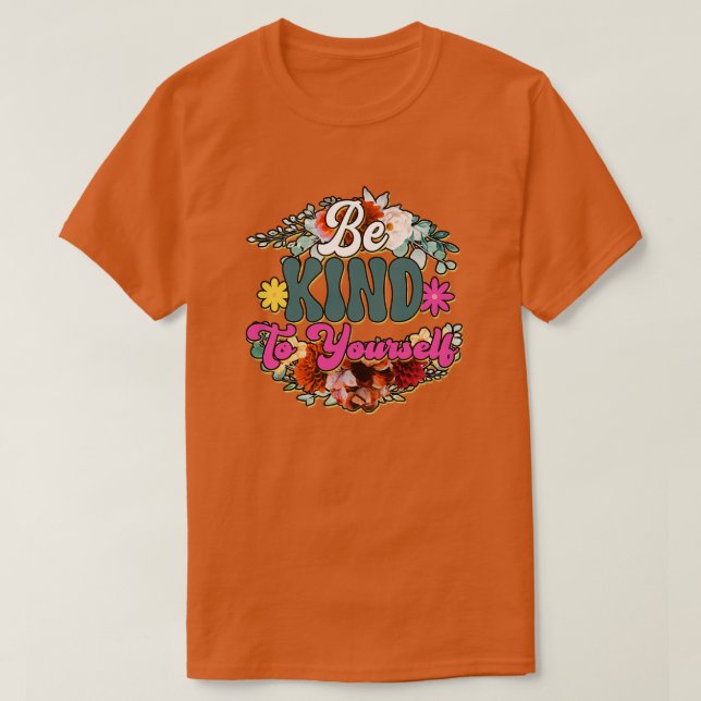 Camiseta Rms00728 Sé amable contigo mismo (Diseño del anverso)