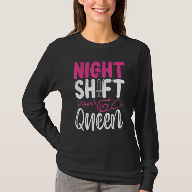 Camiseta RN CNA Nurse Appreciation Night Shift Queeen Nursi (Anverso)