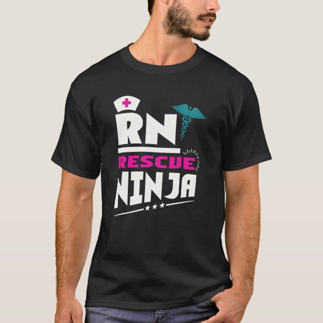 Camiseta RN Ninja Nurse For Nurses Nursing For Nurses (Anverso)