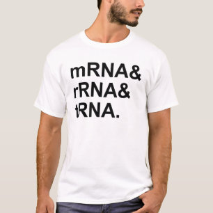 Camiseta RNArRNAm Tipos de ARN