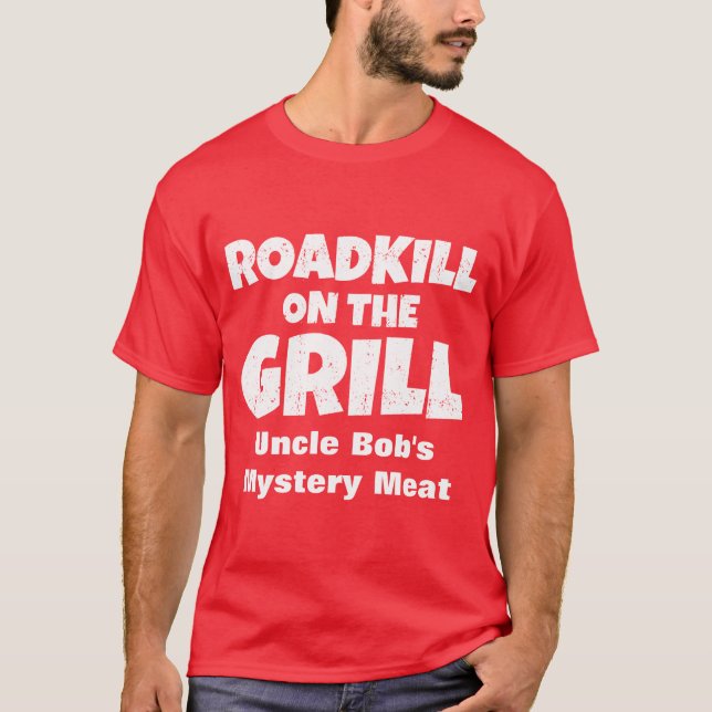 Camiseta Roadkill en la parrilla - carne del misterio del (Anverso)
