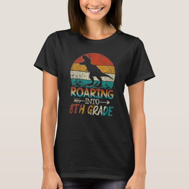 Camiseta Roaring 8º Grado Dinosaur Rex De Vuelta A La Casa  (Anverso)