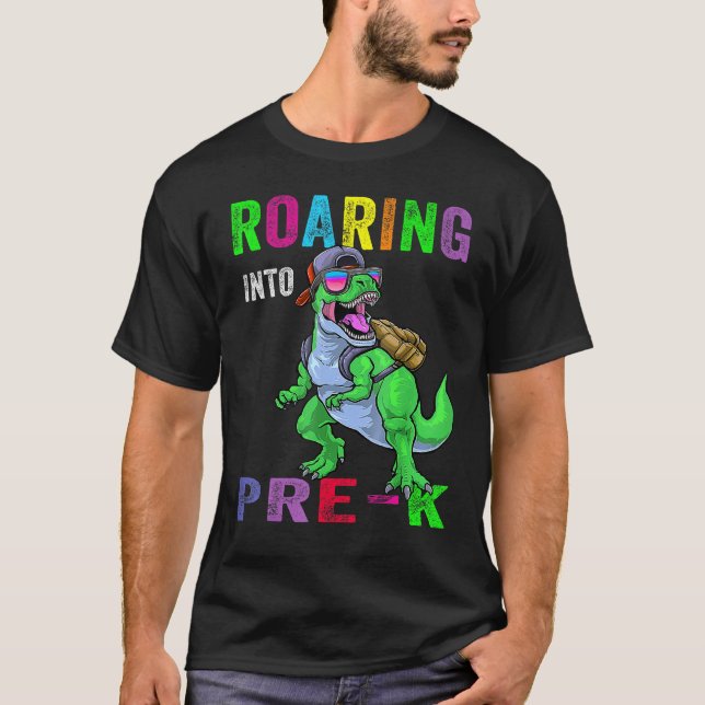 Camiseta Roaring Into Pre K Dinosaur 1st Day Back To School (Anverso)