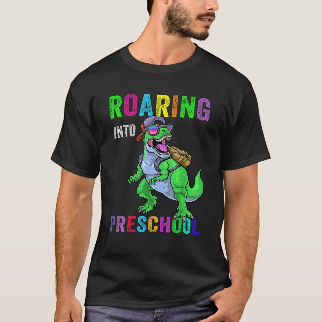 Camiseta Roaring Into Preschool Dinosaur 1st Day Back To Sc (Anverso)